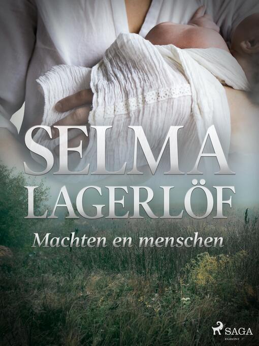 Titeldetaljer för Machten en menschen av Selma Lagerlöf - Tillgänglig